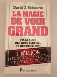 La magie de voir grand