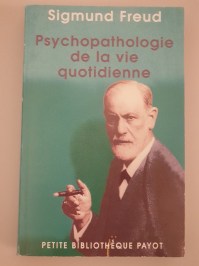 Psychopathologie de la vie quotidienne